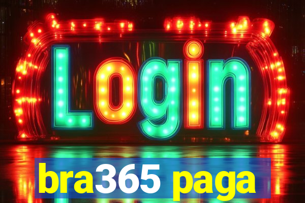 bra365 paga